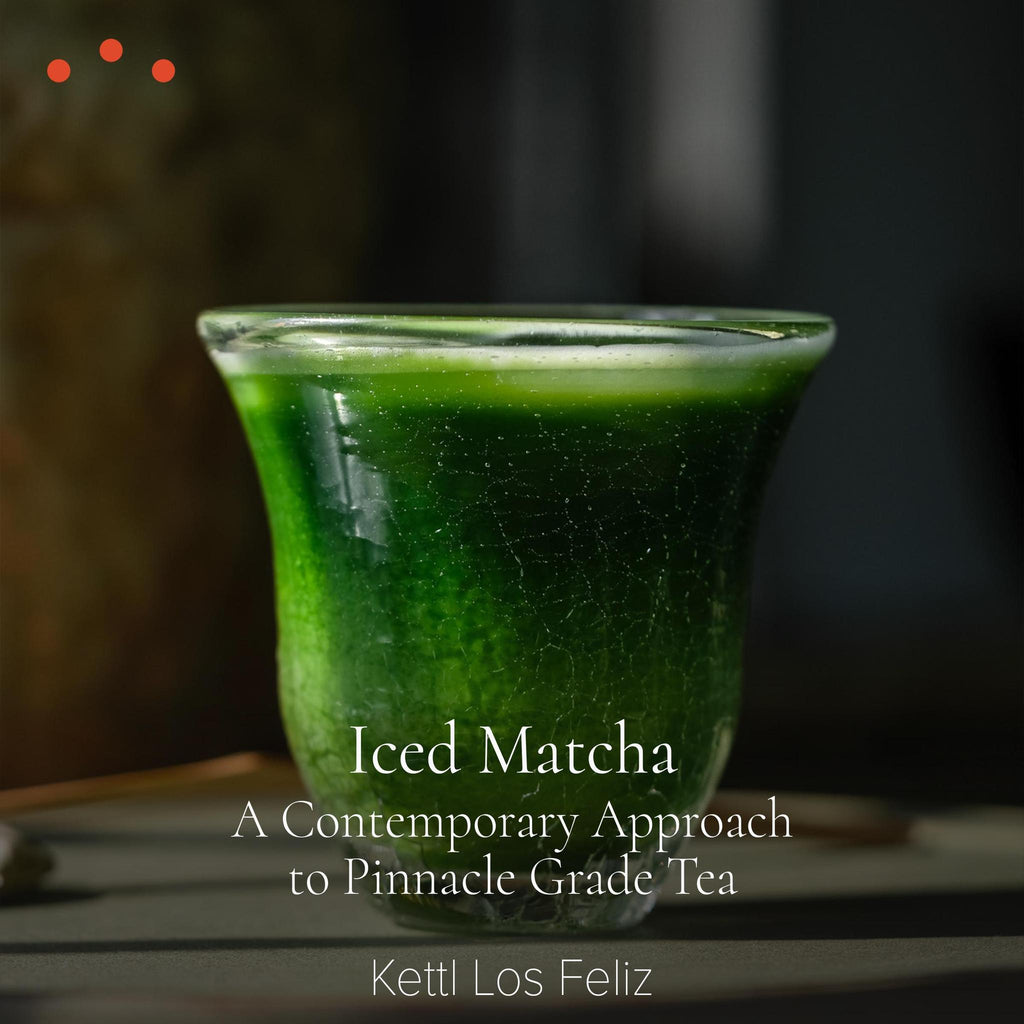 Class | Los Angeles: Iced Matcha, A Contemporary Approach to Pinnacle Grade Tea