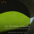 Class | Uji: The Home of Matcha, A Guided Tasting of Our Most Premium Offerings